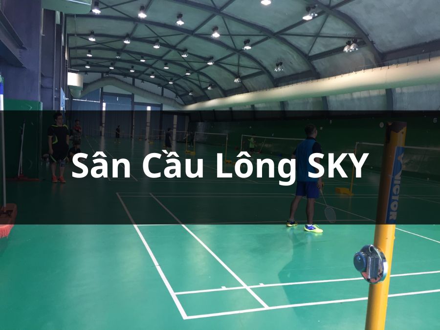 Sân cầu lông Sky Phú Nhuận, Thành phố Hồ Chí Minh