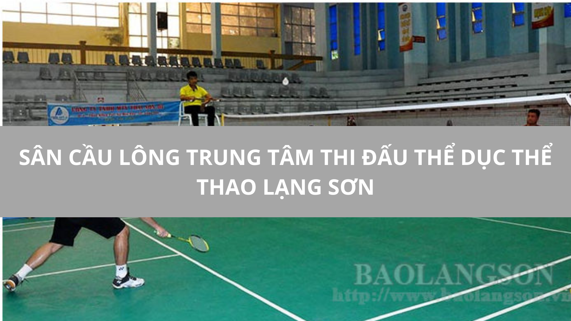 Sân cầu lông Trung Tâm Thi Đấu Thể Dục Thể Thao Lạng Sơn