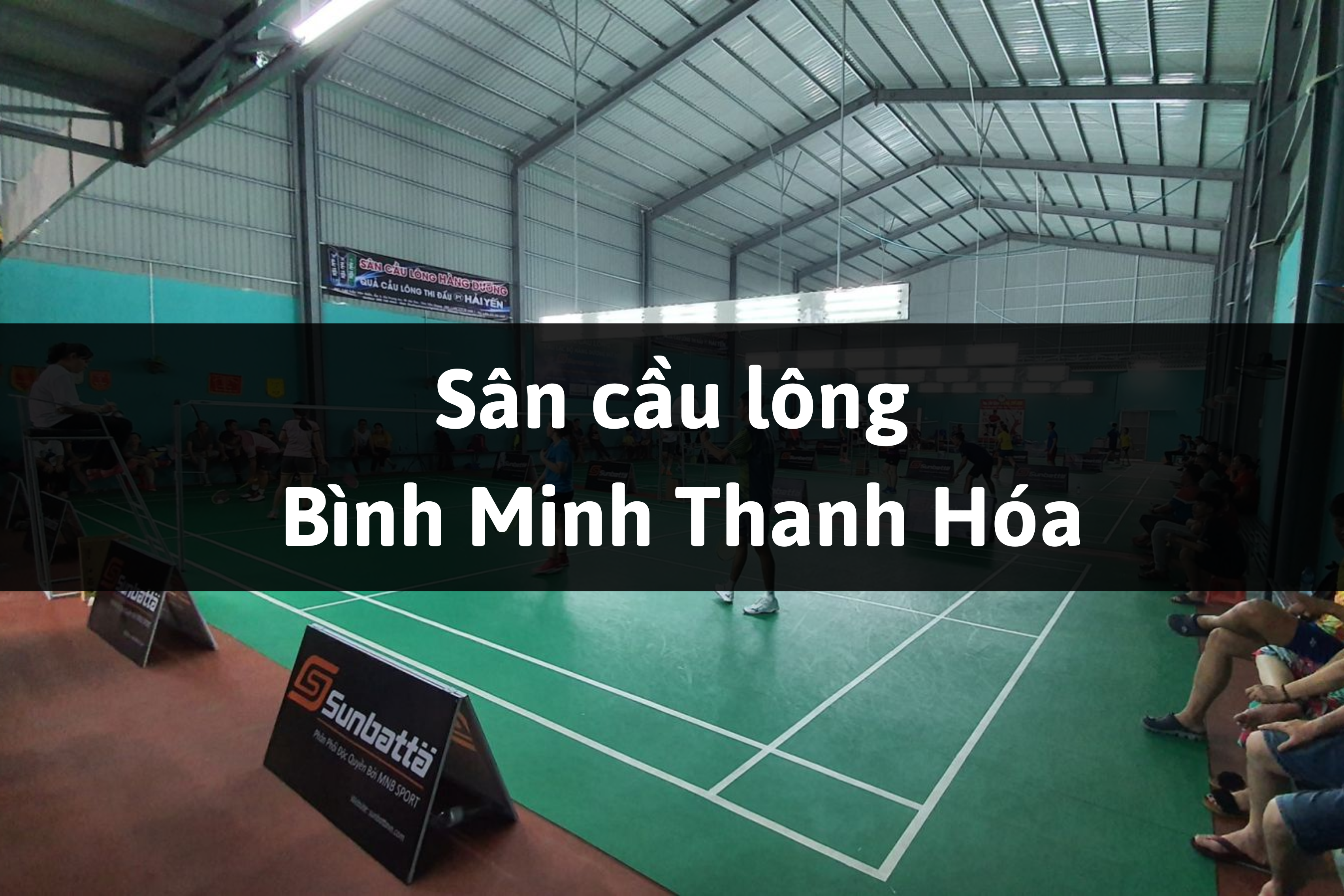 Sân cầu lông Bình Minh Thanh Hóa