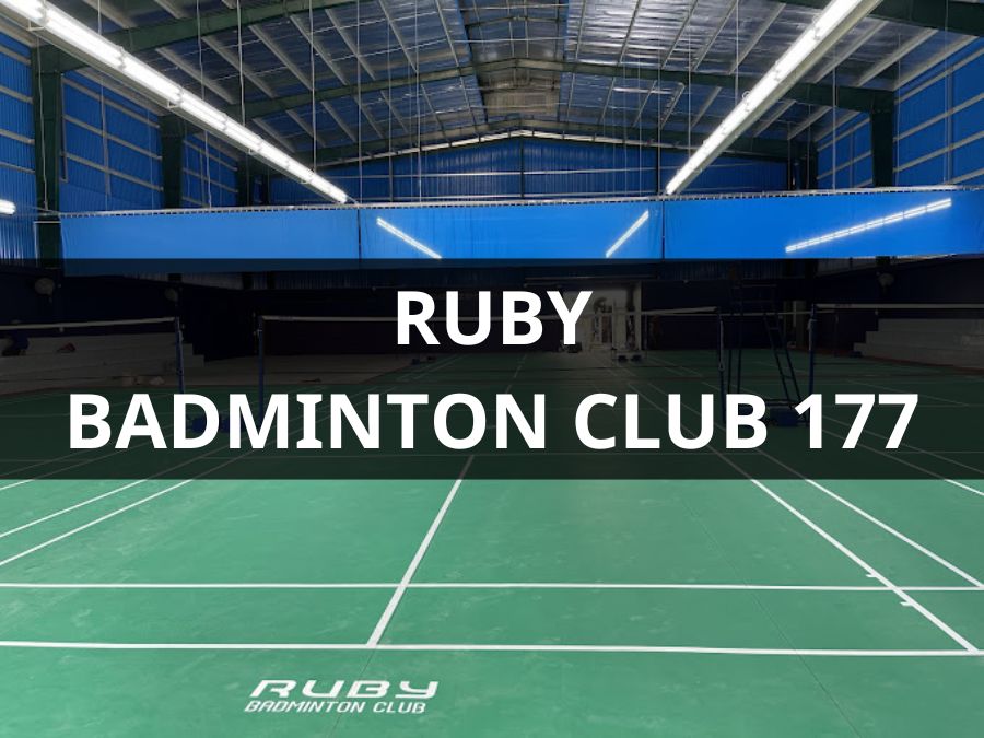 RUBY BADMINTON CLUB 177 CHI LĂNG P3 TP.CAO LÃNH, ĐỒNG THÁP