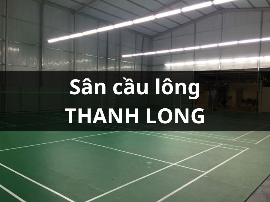 CLB Cầu Lông Thanh Long, Tân Châu, Tây Ninh