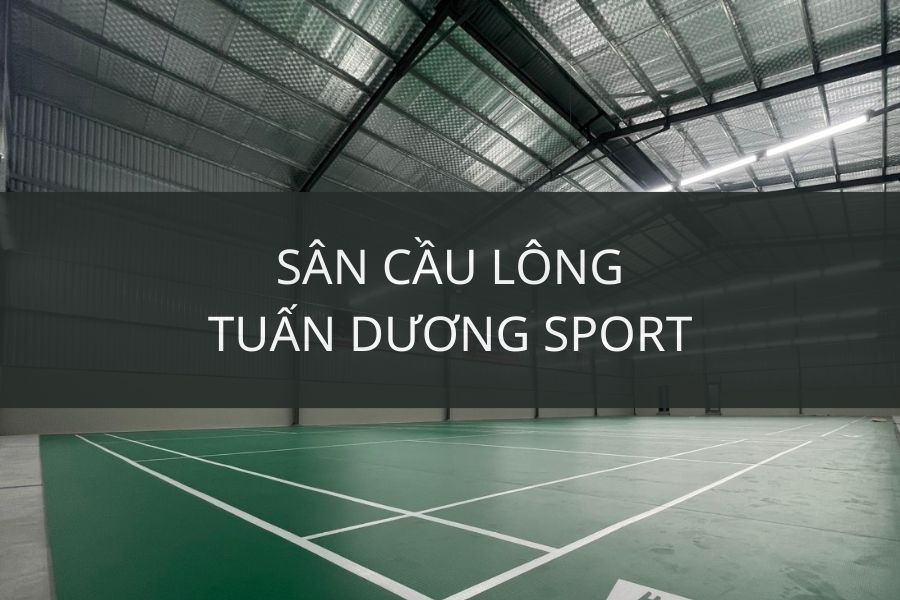 CỬA HÀNG CẦU LÔNG Tuấn Dương Sport - Thái Nguyên