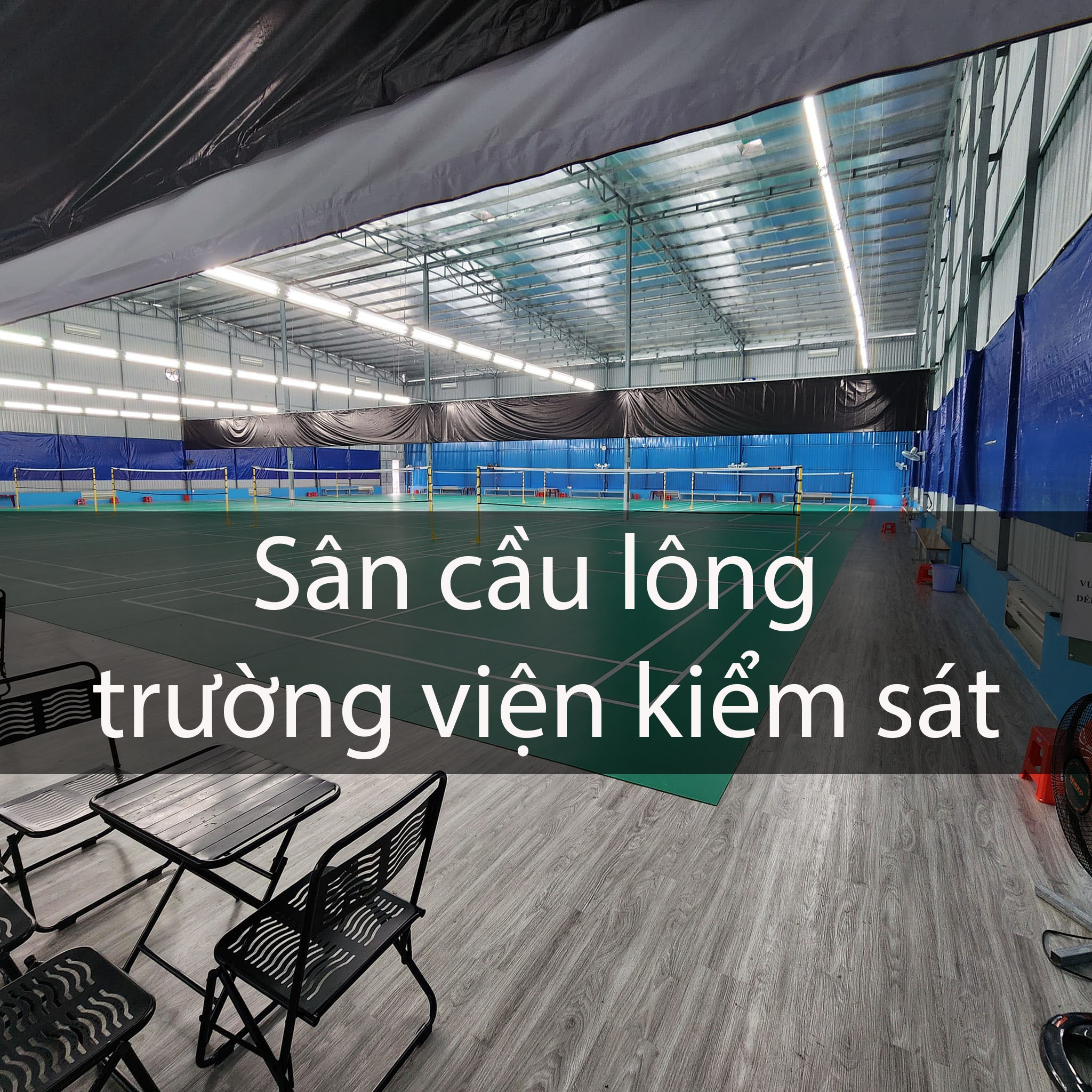 Sân cầu lông trường viện kiểm sát